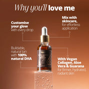 Why you'll love the  Face Glow Notox Tanning Drops: customise your glow with every drop, mix with skincare for effortless application, buildable natural tan with 100% natural DHA, with Vegan Collagen, Aloe Vera and Guarana for firmer hydrated radiant skin 