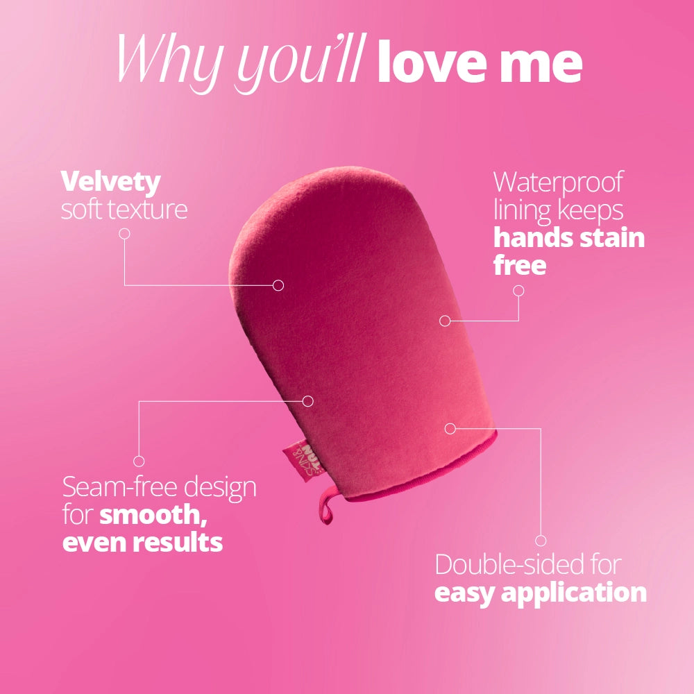 Why you'll love the Skin & Tan Pink Velvet Tanning Mitt: velvety soft texture, seam-free design for smooth even results, waterproof lining keeps hands stain free, double sided for easy application
